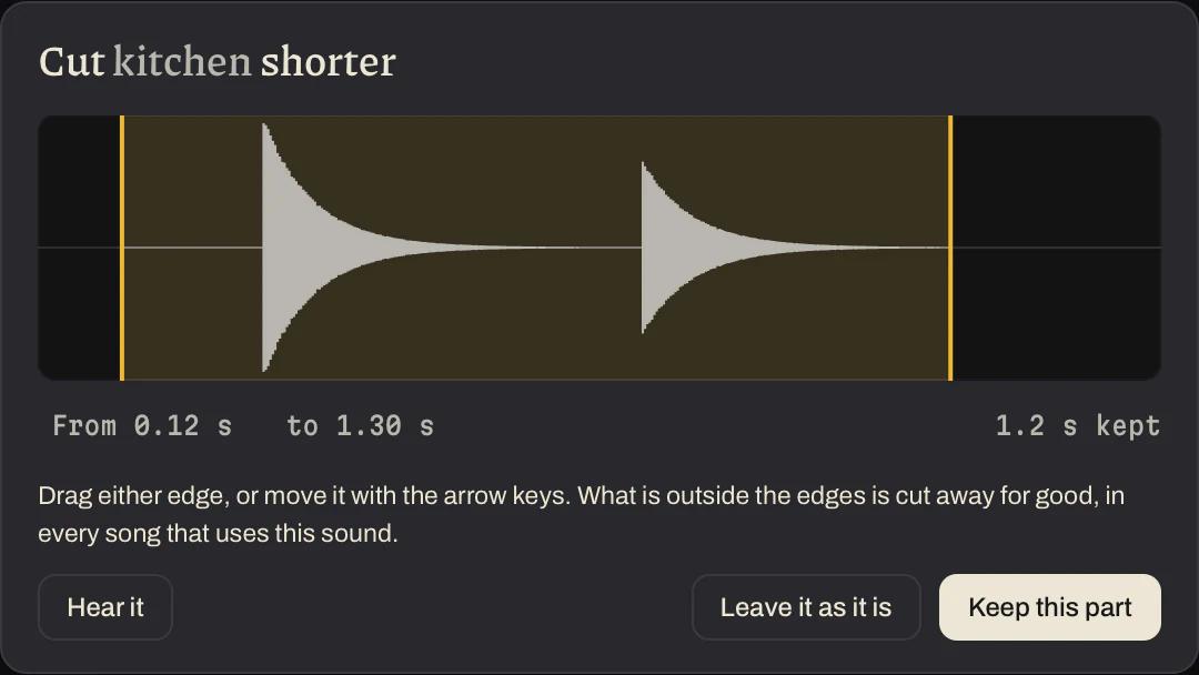 A recording drawn as a wave with two edges, and buttons to hear the part between them and to keep it.